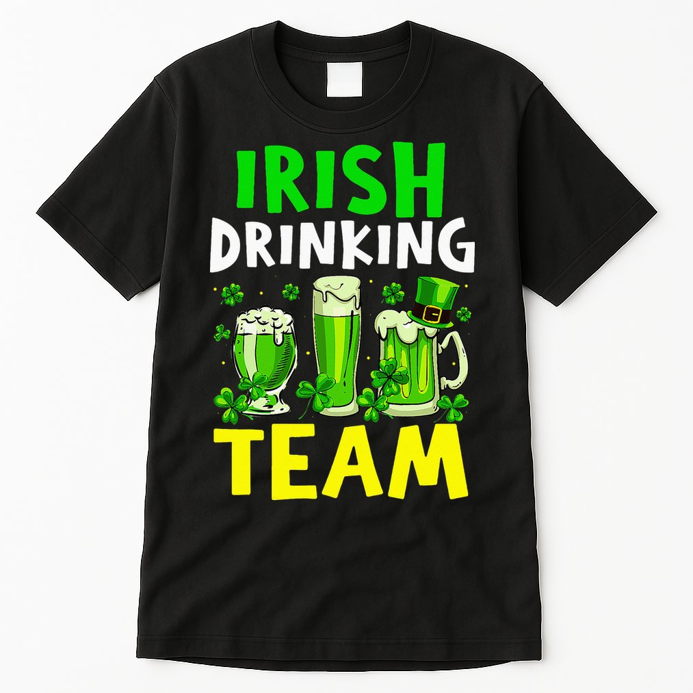 Irish Drinking Team Beer Day Happy Saint Patrick day Tall T-Shirt