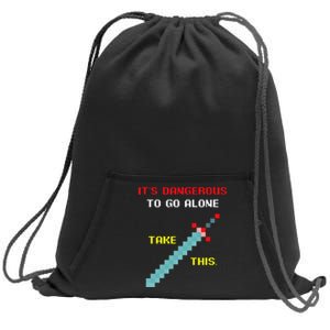 Its Dangerous To Go Alone Funny Gamer Video Game Sweatshirt Cinch Pack Bag