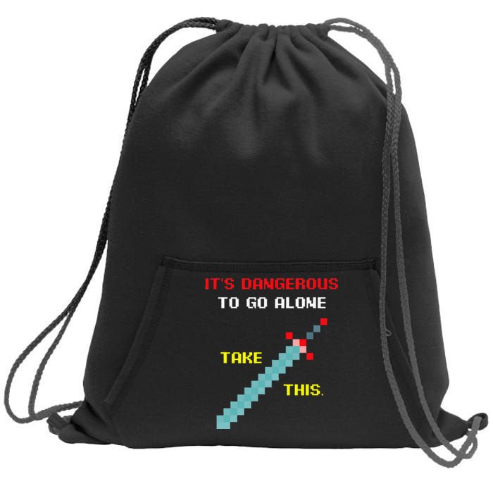 Its Dangerous To Go Alone Funny Gamer Video Game Sweatshirt Cinch Pack Bag