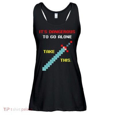 Its Dangerous To Go Alone Funny Gamer Video Game Ladies Essential Flowy Tank