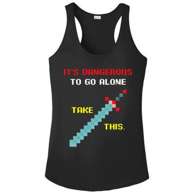 Its Dangerous To Go Alone Funny Gamer Video Game Ladies PosiCharge Competitor Racerback Tank