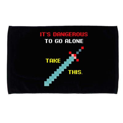 Its Dangerous To Go Alone Funny Gamer Video Game Microfiber Hand Towel