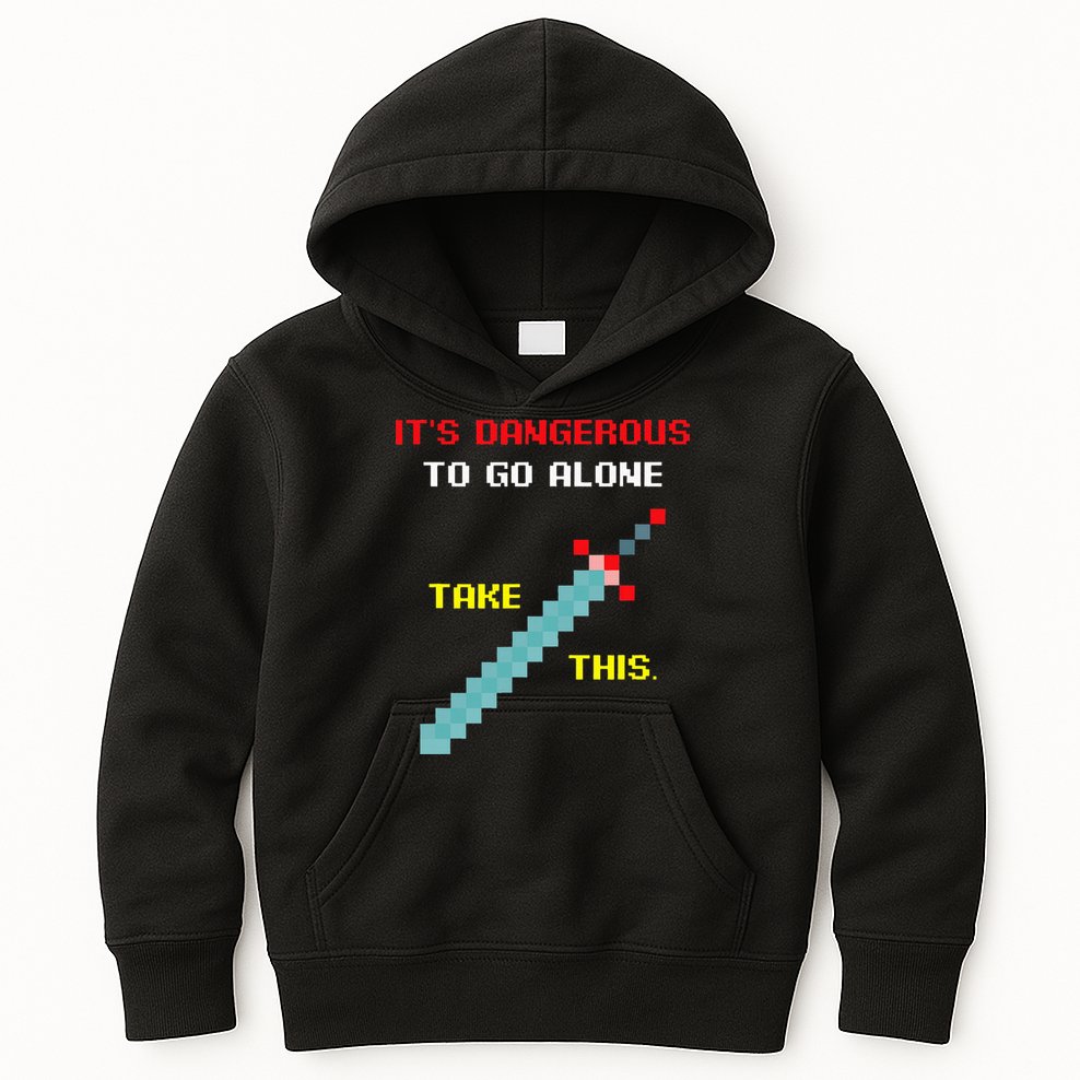 Its Dangerous To Go Alone Funny Gamer Video Game Kids Hoodie