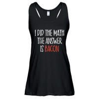 I Did The Math The Answer Is Bacon BBQ Costume Grill Ladies Essential Flowy Tank