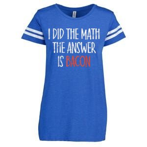 I Did The Math The Answer Is Bacon BBQ Costume Grill Enza Ladies Jersey Football T-Shirt