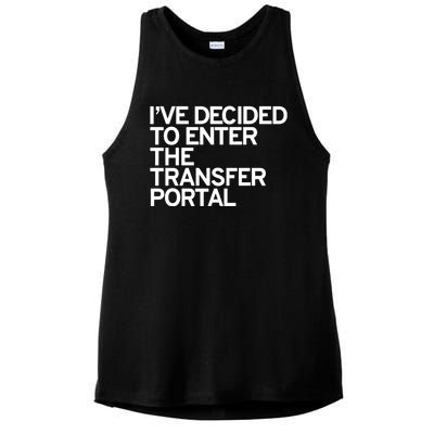 I’Ve Decided To Enter The Transfer Portal Ladies PosiCharge Tri-Blend Wicking Tank