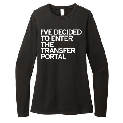 I’Ve Decided To Enter The Transfer Portal Womens CVC Long Sleeve Shirt