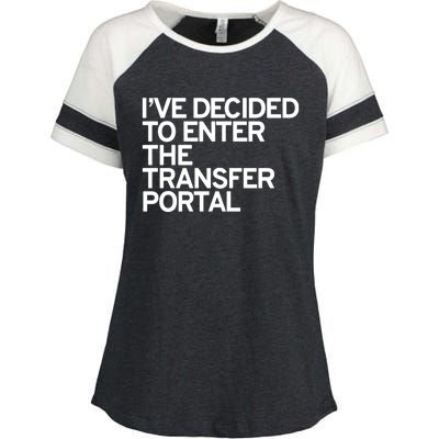 I’Ve Decided To Enter The Transfer Portal Enza Ladies Jersey Colorblock Tee