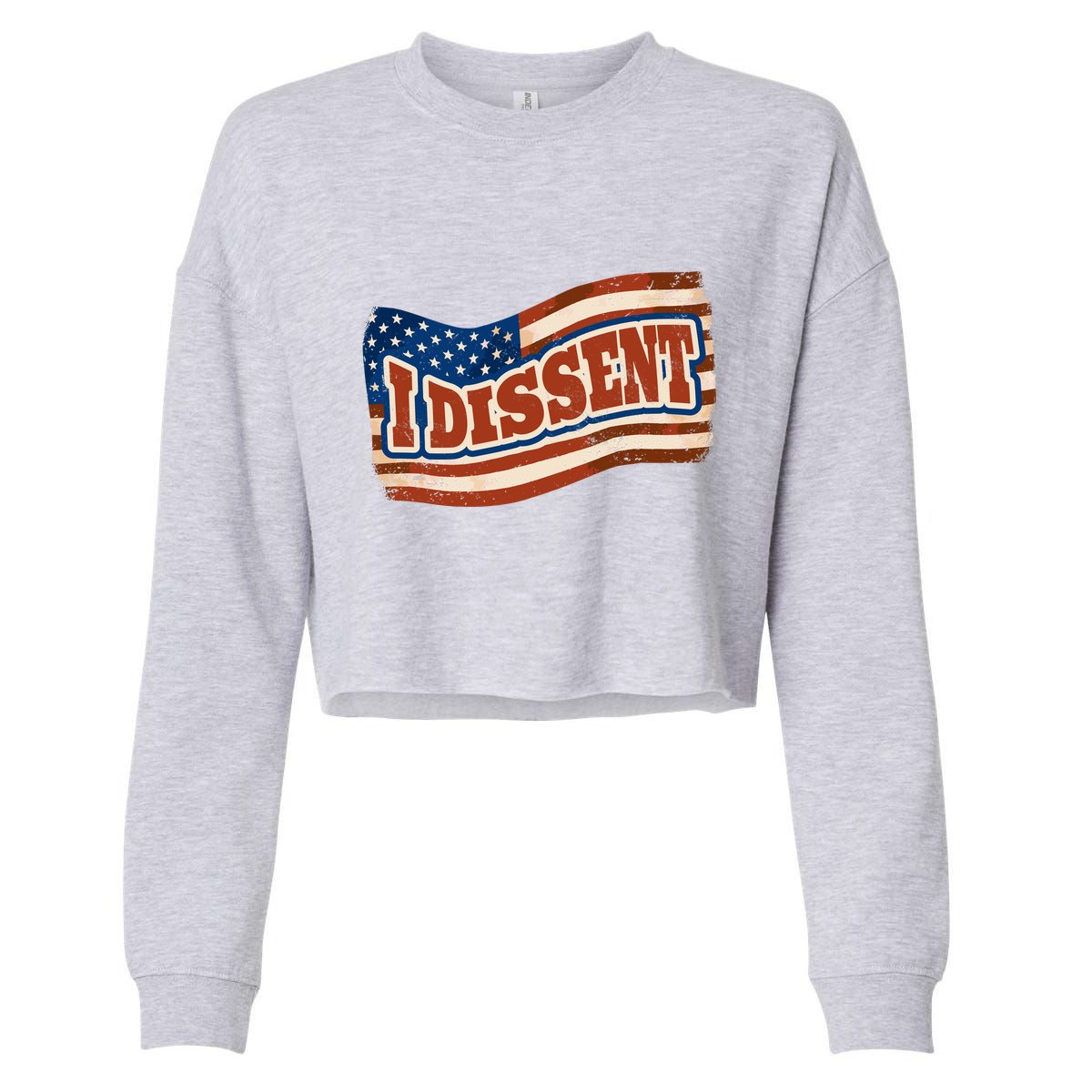 I Dissent USA Flag Vintage Cropped Pullover Crew