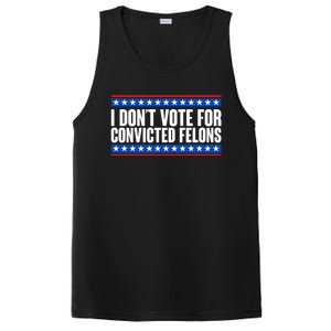 I Dont Vote For Convicted Felons Trump PosiCharge Competitor Tank