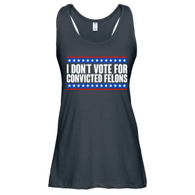 I Dont Vote For Convicted Felons Trump Ladies Essential Flowy Tank