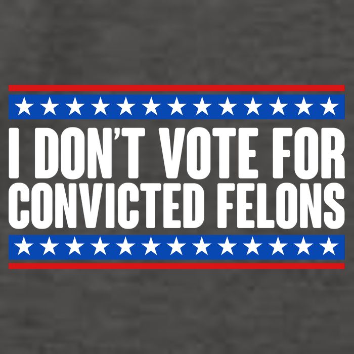 I Dont Vote For Convicted Felons Trump Vector Backpack