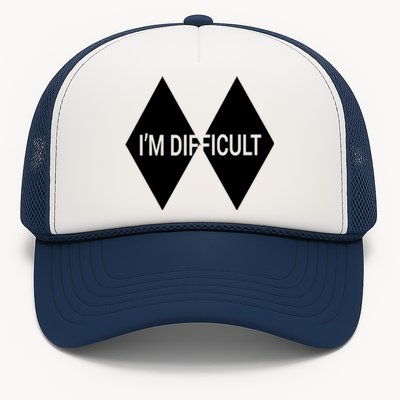 Im Difficult Vintage Skiing Gift Skier Lover Trucker Hat