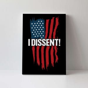 I Dissent Vote Blue Save Democracy 2024 Canvas