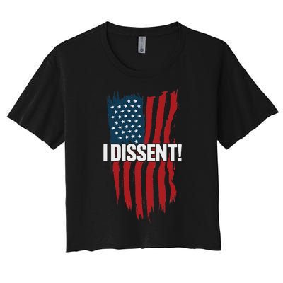 I Dissent Vote Blue Save Democracy 2024 Women's Crop Top Tee