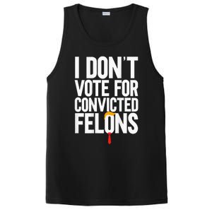 I Dont Vote For Convicted Felons Ant Itrump PosiCharge Competitor Tank