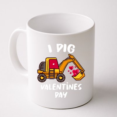 I Dig Valentines Day Excavator Construction Gift Coffee Mug