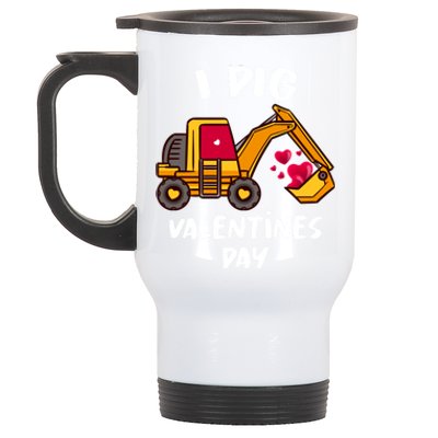 I Dig Valentines Day Excavator Construction Gift Stainless Steel Travel Mug