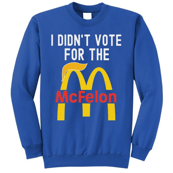 I DidnT Vote For The Mcfelon Trump Hair Sweatshirt