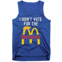 I DidnT Vote For The Mcfelon Trump Hair Tank Top