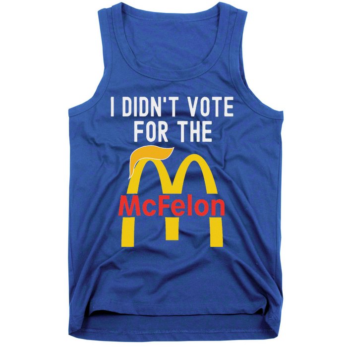 I DidnT Vote For The Mcfelon Trump Hair Tank Top