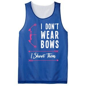 I Dont Wear Bows I Shoot Them Archer Bow Archery Hunter Meaningful Gift Mesh Reversible Basketball Jersey Tank