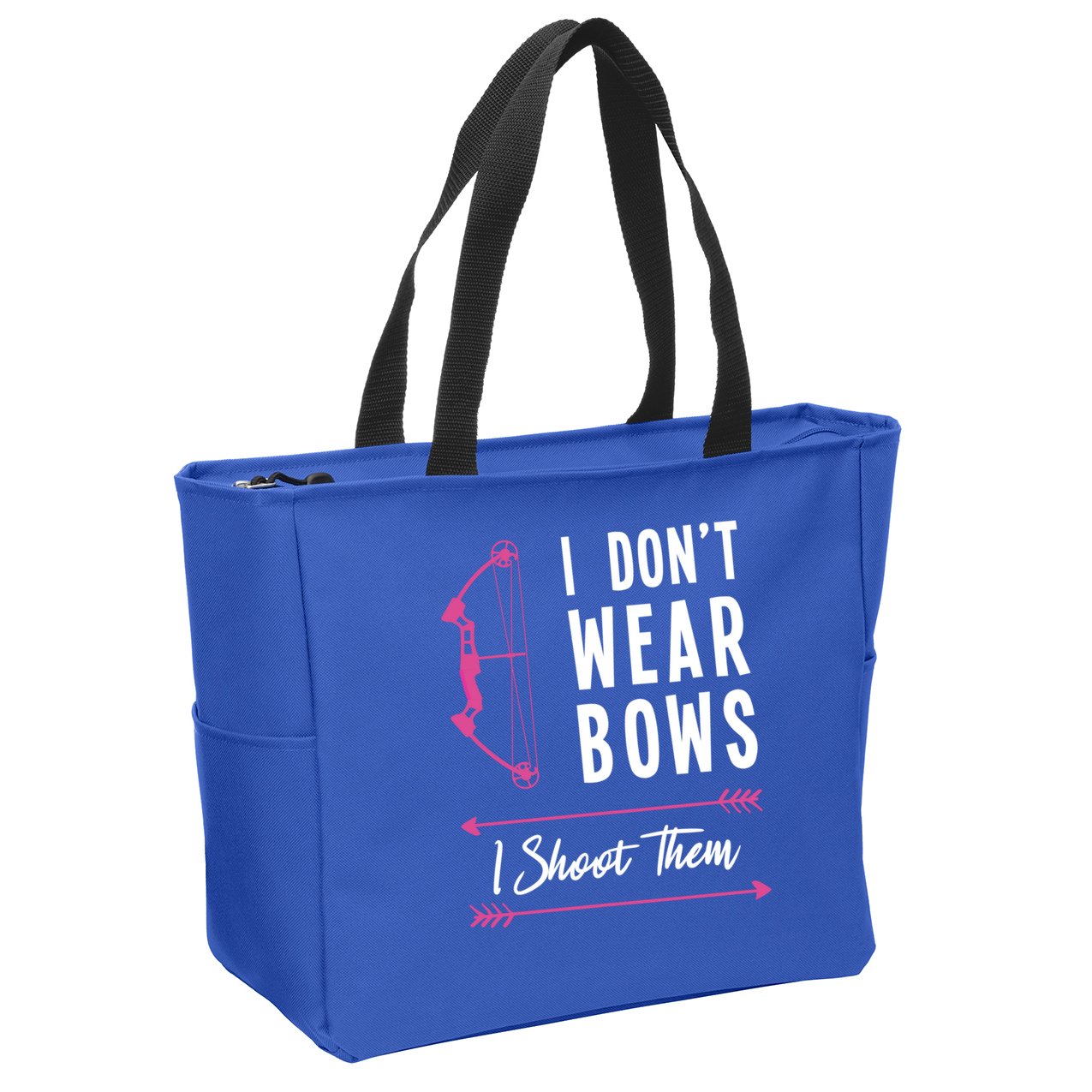 I Dont Wear Bows I Shoot Them Archer Bow Archery Hunter Meaningful Gift Zip Tote Bag