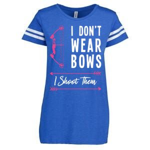 I Dont Wear Bows I Shoot Them Archer Bow Archery Hunter Meaningful Gift Enza Ladies Jersey Football T-Shirt