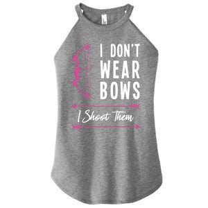 I Dont Wear Bows I Shoot Them Archer Bow Archery Hunter Meaningful Gift Women's Perfect Tri Rocker Tank