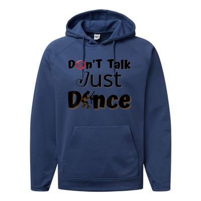 I Dont Want To Talk I Just Want To Dance. Funny Dancers Performance Fleece Hoodie