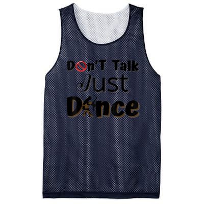 I Dont Want To Talk I Just Want To Dance. Funny Dancers Mesh Reversible Basketball Jersey Tank