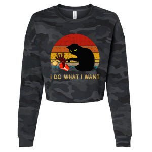 I Do What I Want Funny Black Cat Gifts Cropped Pullover Crew