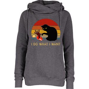 I Do What I Want Funny Black Cat Gifts Womens Funnel Neck Pullover Hood