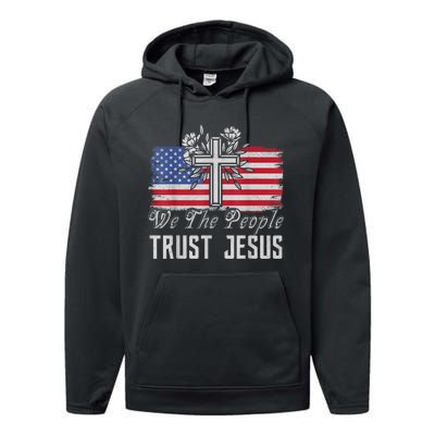 Independence Day We The People Trust Jesus Vintage US Flag Performance Fleece Hoodie