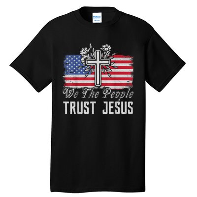 Independence Day We The People Trust Jesus Vintage US Flag Tall T-Shirt