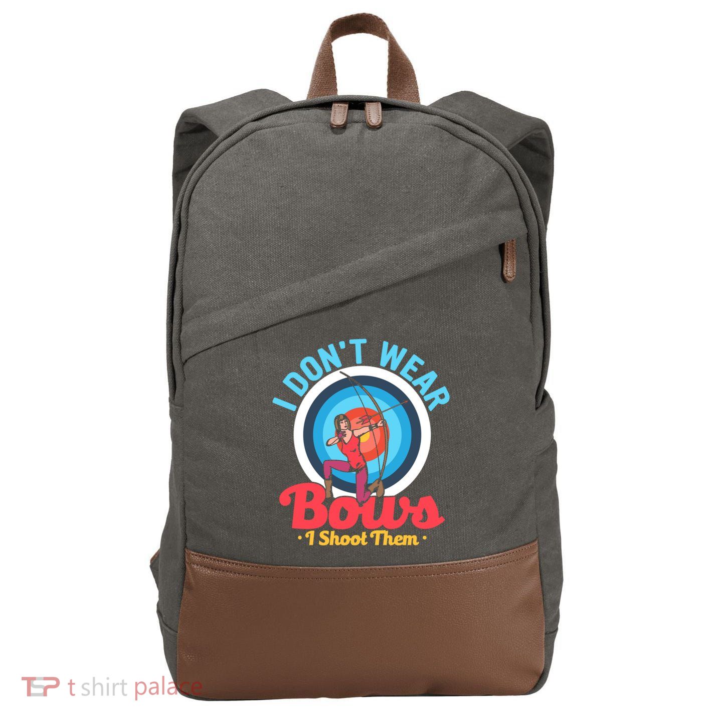 I Dont Wear Bows I Shoot Them Archery Target Archer Gift Cotton Canvas Backpack