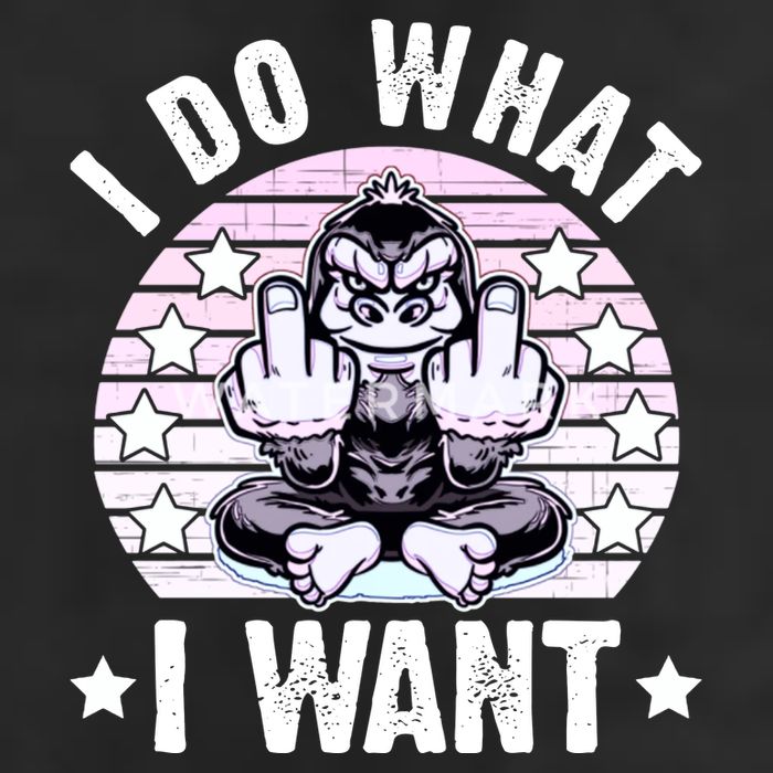 I Do What I Want Funny Monkey Garment-Dyed Heavyweight T-Shirt