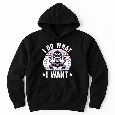 I Do What I Want Funny Monkey Hoodie