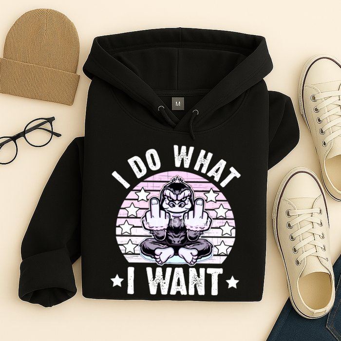I Do What I Want Funny Monkey Hoodie