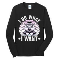 I Do What I Want Funny Monkey Tall Long Sleeve T-Shirt