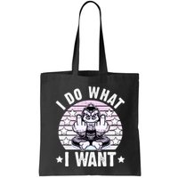 I Do What I Want Funny Monkey Bag