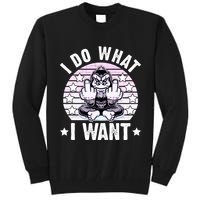 I Do What I Want Funny Monkey Tall Sweatshirt