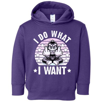 I Do What I Want Funny Monkey Toddler Hoodie