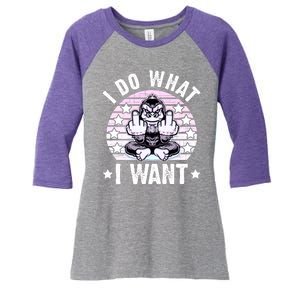 I Do What I Want Funny Monkey Women's Tri-Blend 3/4-Sleeve Raglan Shirt