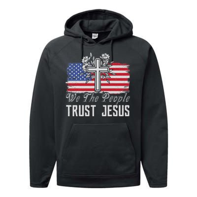 Independence Day We The People Trust Jesus Vintage US Flag Performance Fleece Hoodie