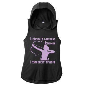 I Dont Wear Bows I Shoot Them Funny Archery Bow Lover Gift Ladies PosiCharge Tri-Blend Wicking Draft Hoodie Tank