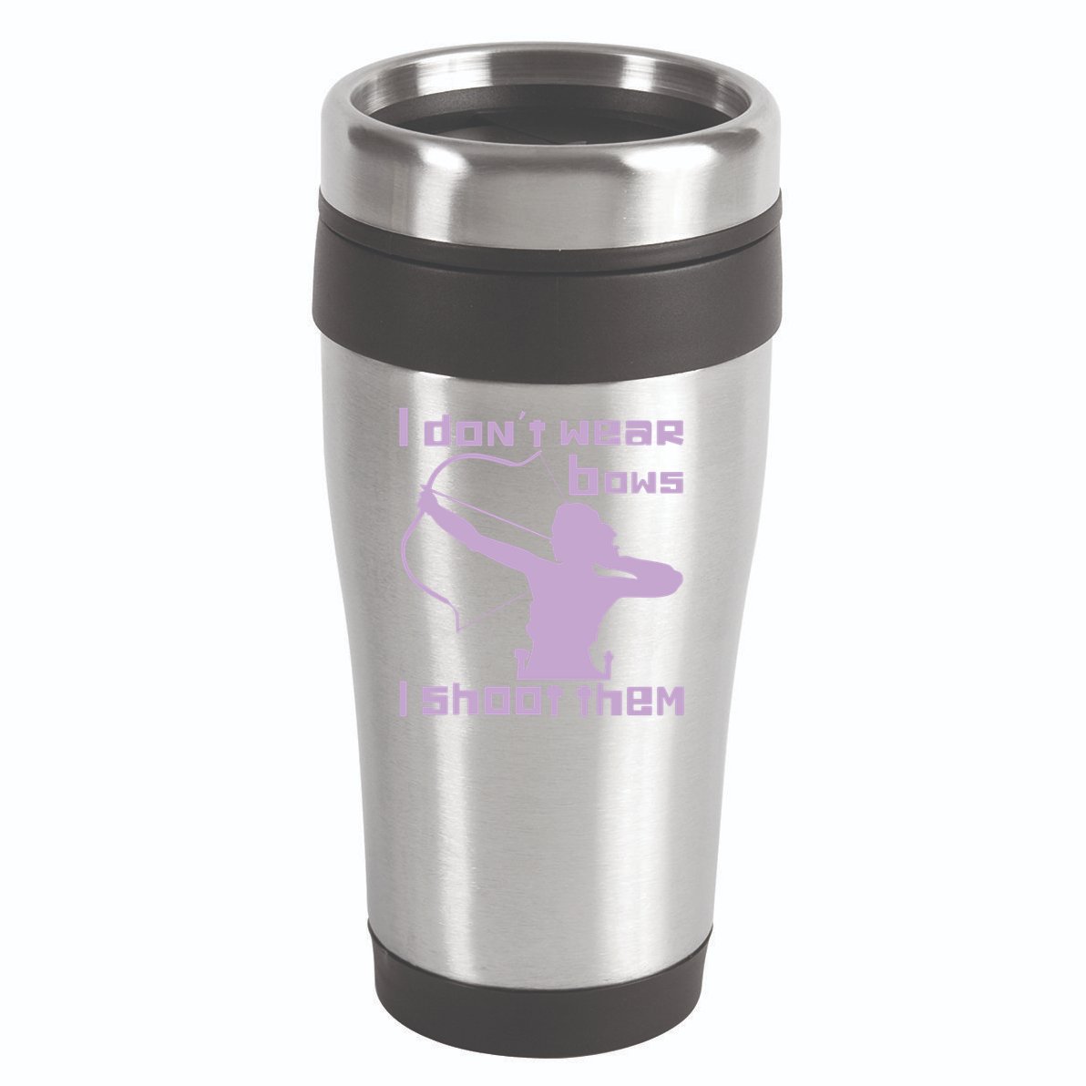 I Dont Wear Bows I Shoot Them Funny Archery Bow Lover Gift 16oz Travel Tumbler
