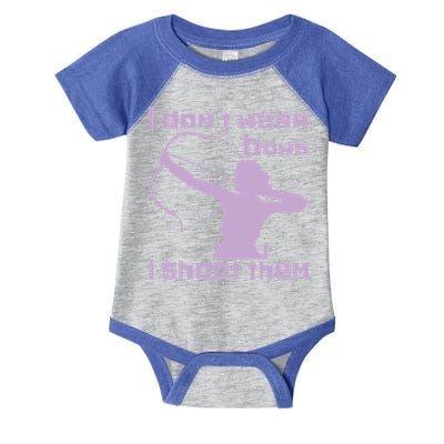 I Dont Wear Bows I Shoot Them Funny Archery Bow Lover Gift Infant Baby Jersey Bodysuit