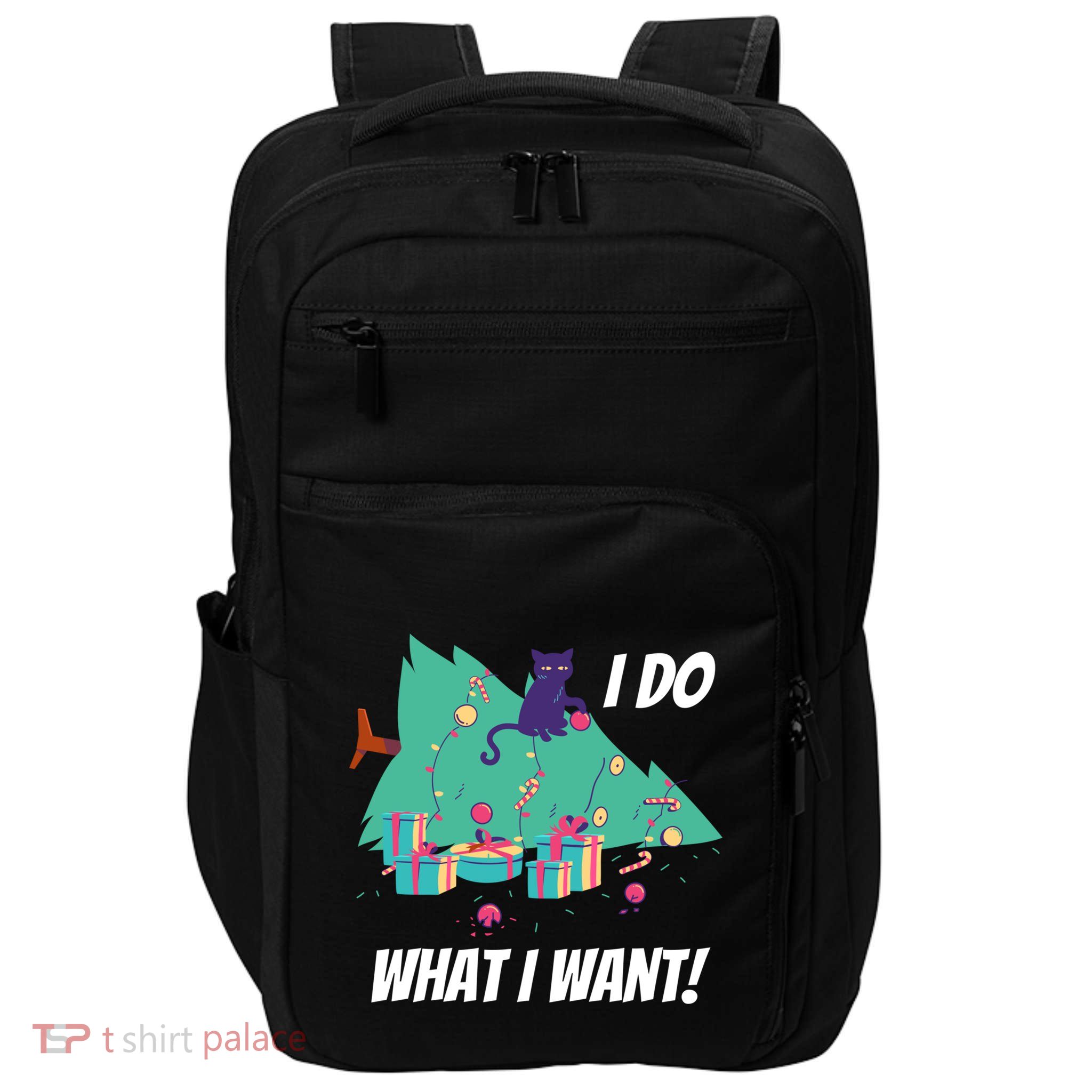 I Do What I Want Cat Destroys Christmas Tree Meme Funny Gift Impact Tech Backpack