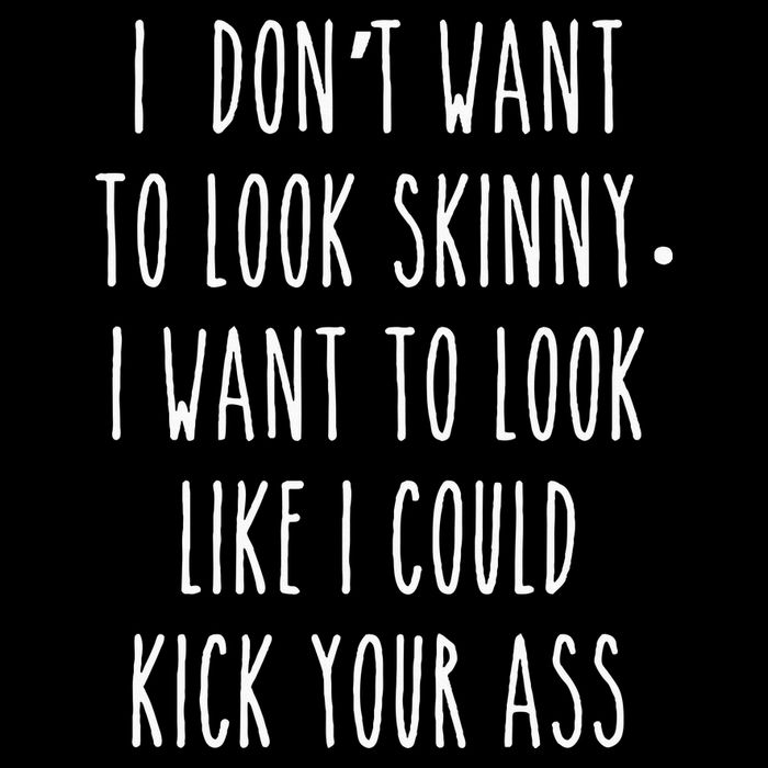 I DonT Want To Look Skinny I Want To Look Like I Can Kick Mousepad